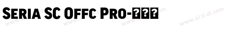 Seria SC Offc Pro字体转换